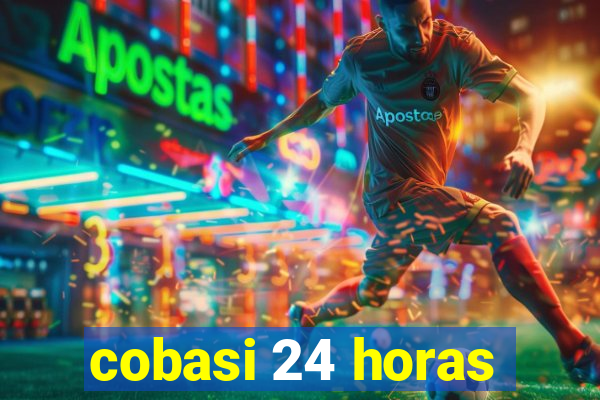 cobasi 24 horas